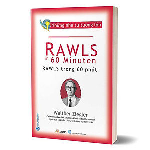 Sách Những Nhà Tư Tưởng Lớn - Rawls Trong 60 Phút