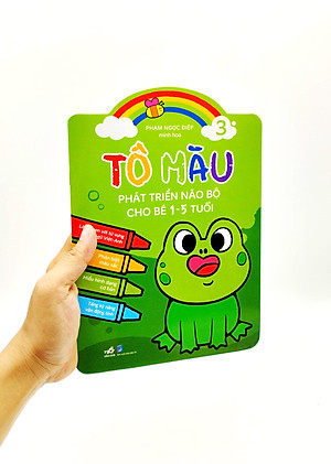 Tô Màu Phát Triển Trí Não Bộ Cho Bé 1-3 Tuổi - Tập 3