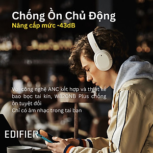 Tai nghe EDIFIER W820NB PLUS Bluetooth 5.0 | Chụp tai Chống ồn chủ động | Âm thanh chất lượng cao Hires | Chơi game - Hàng chính hãng