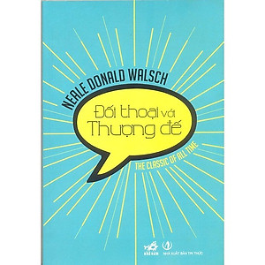 Đối Thoại Với Thượng Đế ( Tái Bản )