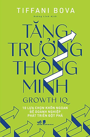 Sách Tăng Trưởng Thông Minh - Growth IQ