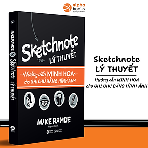 Combo Trọn Bộ Sketchnote - Ghi chép bằng hình ảnh ( Sketchnote Lý Thuyết + Sketchnote Thực hành ) 