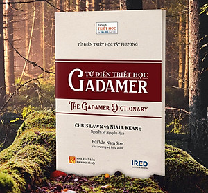 Sách IRED Books - Từ Điển Triết Học Tây Phương - Từ Điển Triết Học Gadamer (The Gadamer Dictionary) - Chris Lawn, Niall Keane