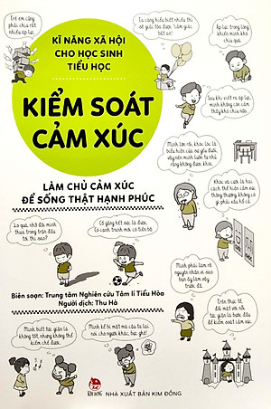Sách Kĩ Năng Xã Hội Cho Học Sinh Tiểu Học - Kiểm Soát Cảm Xúc