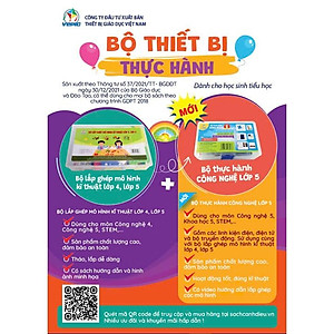 Bộ thực hành Công nghệ - Dùng cho học sinh Lớp 5 (Gồm các thiết bị điện, điện tử)