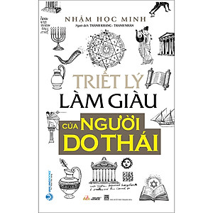 Triết Lý làm Giàu Của Người Do Thái - Tái Bản 2023