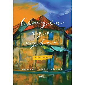 Sách Chuyện Ngõ Nghèo (Bìa Màu)