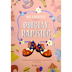 Sách Đôi Giày Rạp Xiếc - Noel Streatfeild