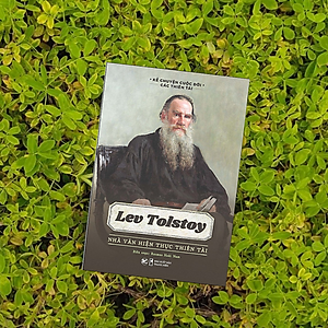 Sách Lev Tolstoy - Nhà Văn Hiện Thực Thiên Tài