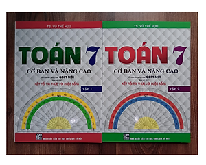 Sách - Combo Toán Cơ Bản Và Nâng Cao Lớp 7 - Tập 1 + Tập 2 (Kết Nối Tri Thức)