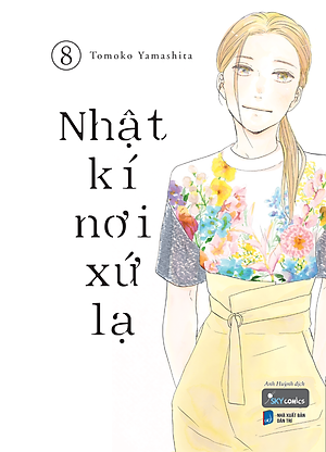 Sách Nhật Kí Nơi Xứ Lạ (Tập 8)