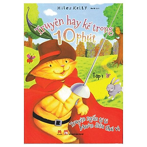 Truyện Hay Kể Trong 10 Phút (Tập 1)