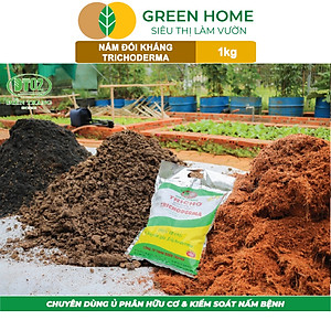 Nấm Đối Kháng Trichoderma Greenhome, Điền Trang, Bao 1kg, Ủ Phân Hữu Cơ, Ủ Rác, Đậu Tương, Khử Mùi, Cải Tạo Đất