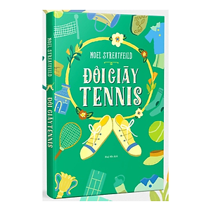 Sách Đôi Giày Tennis - Noel Streatfeild