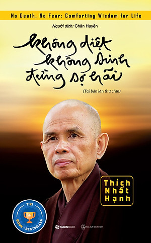 Sách Không Diệt Không Sinh Đừng Sợ Hãi (TB5)