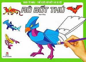Sách Tô Màu - Thế Giới Rô Bốt Và Xe Cộ: Rô Bốt Thú