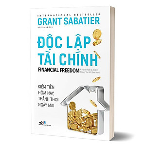 Sách Độc Lập Tài Chính - Financial Freedom