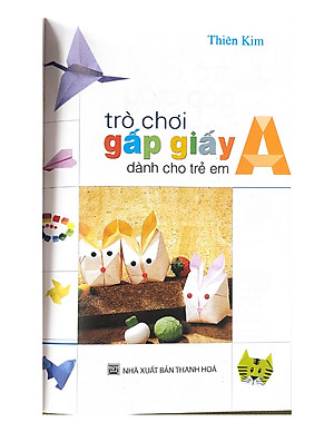 Origami - Trò Chơi Gấp Giấy Dành Cho Trẻ Em Tập 1 (Tái Bản) - Vanlangbooks