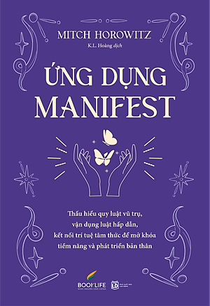 Sách - Ứng Dụng Manifest (Mitch Horowitz)