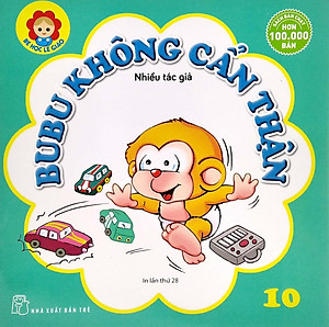 Bé Học Lễ Giáo - Bubu Tập 10: Không Cẩn Thận (Tái Bản 2022)
