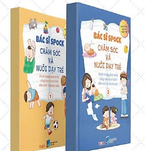 COMBO 2 TẬP BÁC SĨ SPOCK: CHĂM SÓC VÀ NUÔI DẠY TRẺ – Benjamin Spock, Robert Needlman – Kim Tuyến, Thu Huyền dịch – TIMES books – NXB Dân Trí