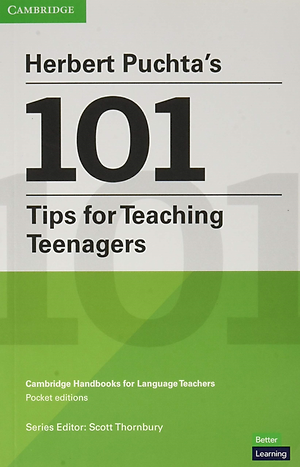 Herbert Puchta's 101 Tips For Teaching Teenagers - Pocket Editions - Cambridge Handbooks For Language Teachers Pocket Editions