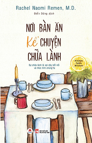 Sách Nơi Bàn Ăn Kể Chuyện Chữa Lành