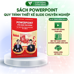 Sách PowerPoint Ứng Dụng Văn Phòng Quy Trình Thiết Kế Slide Chuyên Nghiệp Kèm Video Online Miễn Phí