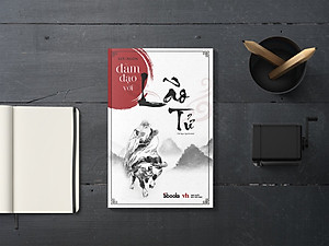 Combo 3 cuốn: ĐÀM ĐẠO VỚI KHỔNG TỬ (Hồ Văn Phi) + ĐÀM ĐẠO VỚI LÃO TỬ (Lưu Ngôn) + ĐÀM ĐẠO VỚI PHẬT ĐÀ (Lý Giác Minh, Lâm Thấm)