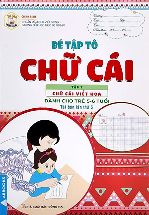 Tủ Sách Mầm Non - Bé Tập Tô - Chữ Cái - Tập 2 - Chữ Cái Viết Hoa (Dành Cho Trẻ 5-6 Tuổi)