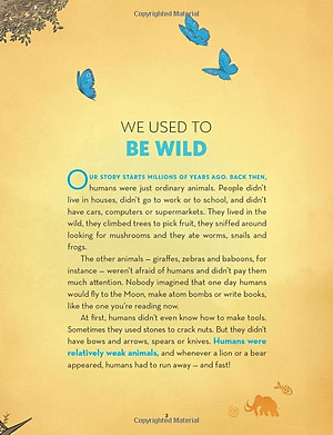 Unstoppable Us Volume 1: How Humans Took Over The World