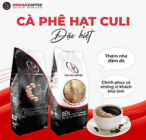 Cà Phê Culi Đặc Biệt - Pha Phin - Gói 500gr Xay Sẵn Hương Vị Độc Đáo, Tinh Tế Có Hậu Vị, Có Chiều Sâu Thương Hiệu Rovina