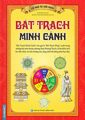 Bát Trạch Minh Cảnh (Bìa Cứng)(Tái Bản 2020)