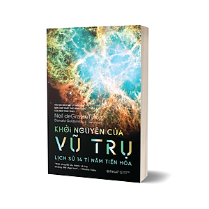 Sách Khởi Nguyên Của Vũ Trụ: Lịch Sử 14 Tỉ Năm Tiến Hóa