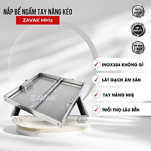 Nắp Bể Ngầm Trong Nhà 60x60cm Inox 304 ZAVAK MHIs-60 Nắp bể nước âm sàn, Nắp hố ga Inox 304