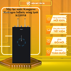 Máy lọc nước Kangaroo Hydrogen Infinity nóng lạnh KG09N8 - HÀNG CHÍNH HÃNG - CHỈ GIAO HCM