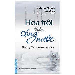 Sách Hoa Trôi Trên Sóng Nước (Tái Bản 2020) - Nguyên Phong