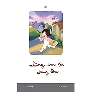 Những Em Bé Đang Lớn 