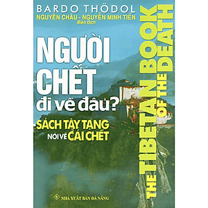 Người Chết Đi Về Đâu?