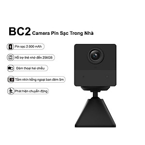 Camera WiFi Trong Nhà Dùng Pin sạc EZVIZ BC2 2M dùng Pin Sạc 2000 mAh, Đàm Thoại 2 Chiều - Hàng chính hãng