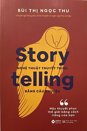 Nghệ Thuật Thuyết Trình Bằng Câu Chuyện