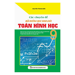 Sách Các Chuyên Đề Bồi Dưỡng Học Sinh Giỏi Toán Hình Học 9