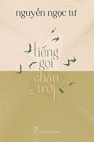 TIẾNG GỌI CHÂN TRỜI - Nguyễn Ngọc Tư - NXB Trẻ