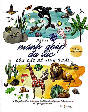 Sách Những Mảnh Ghép Đa Sắc Của Các Hệ Sinh Thái