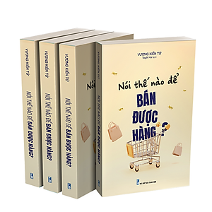 Sách Nói Thế Nào Để Bán Được Hàng