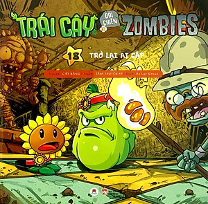 Sách Trái Cây Đại Chiến Zombie - Tập 18: Trở Lại Ai Cập (Tái Bản 2020)