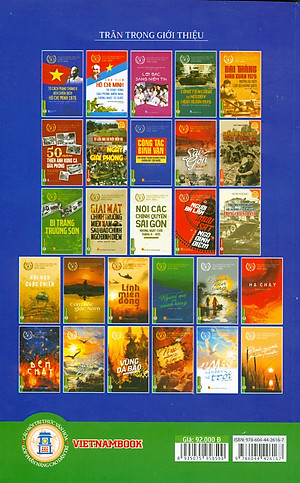 Từ Cách Mạng Tháng Tám Đến Chiến Dịch Hồ Chí Minh 1975 - Kỷ Niệm 50 Năm Ngày Giải Phóng Miền Nam Thống Nhất Đất Nước