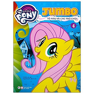 Sách My Little Pony - Jumbo Tô Màu Và Các Trò Chơi 4