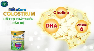 Sữa non Metacare Colostrum 0+ giúp trẻ tăng cường miễn dịch (800g)
