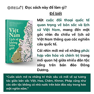Việt Nam: Lịch Sử Không Biên Giới - Cuốn Sách Mở Ra Tri Thức Mới Mẻ Về Lịch Sử Nước Nhà - Omega Plus